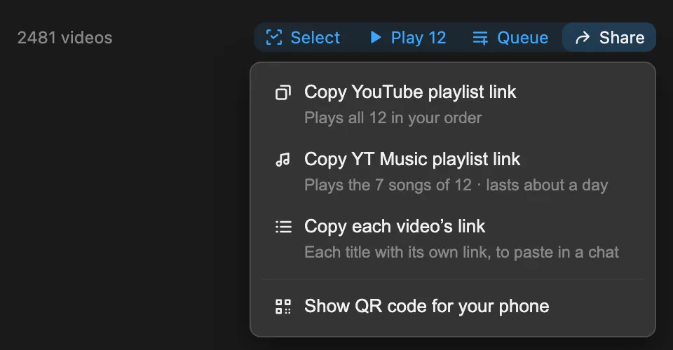 Playlist Wrangler's Share menu: Copy YouTube playlist link, Copy YT Music playlist link, Copy each video's link, and Show QR code for your phone